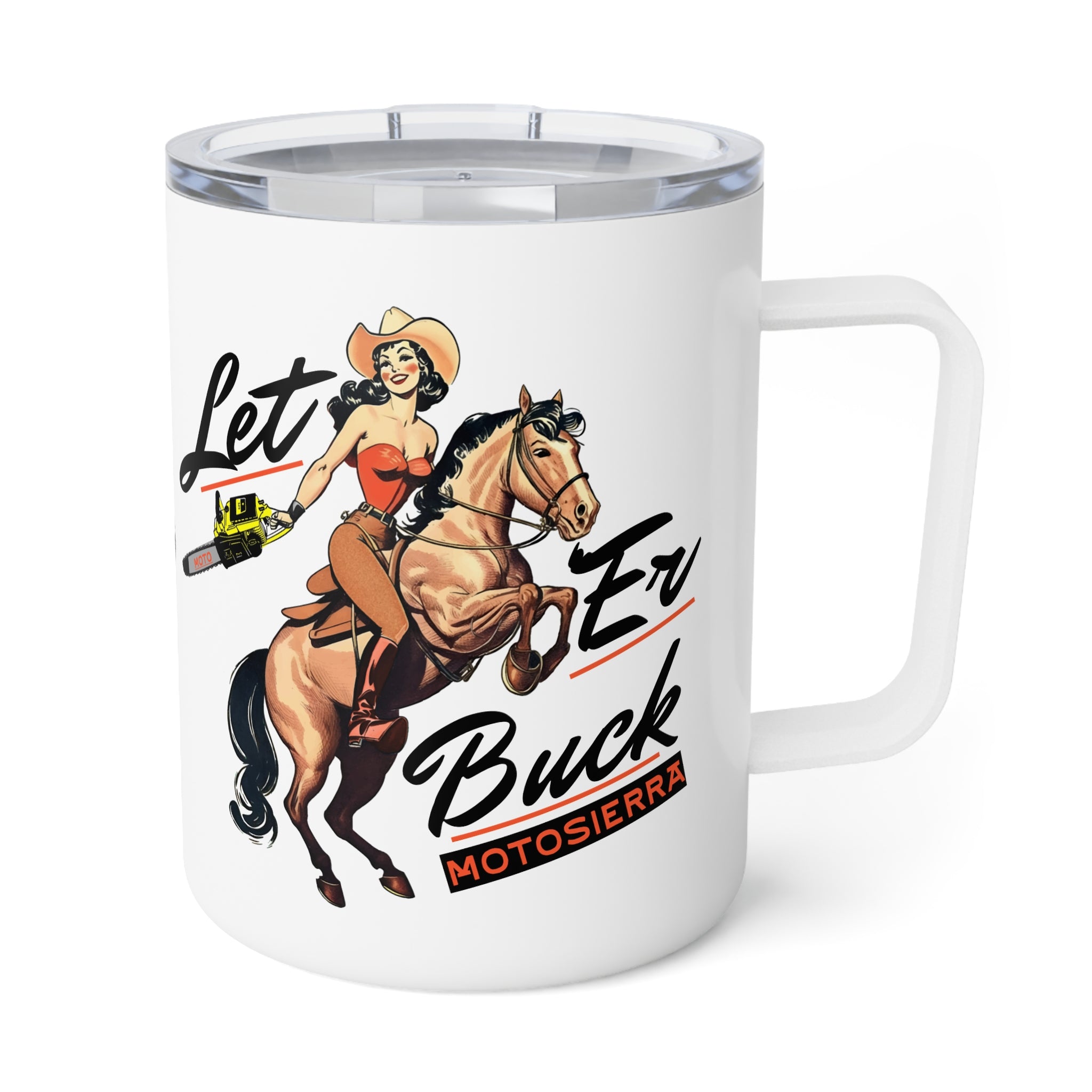 Let 'Er Buck Insulated Coffee Mug, 10oz