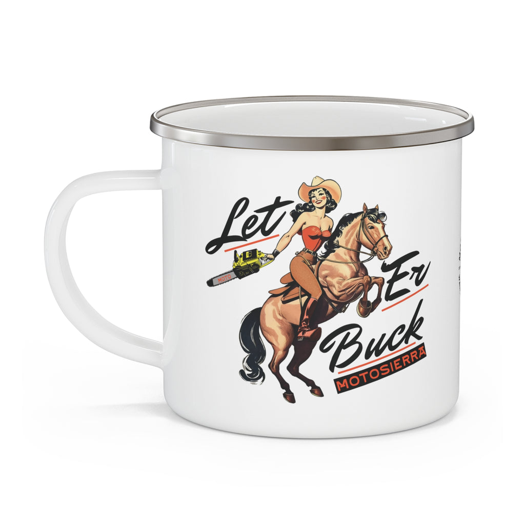 Let 'Er Buck Enamel Camping Mug