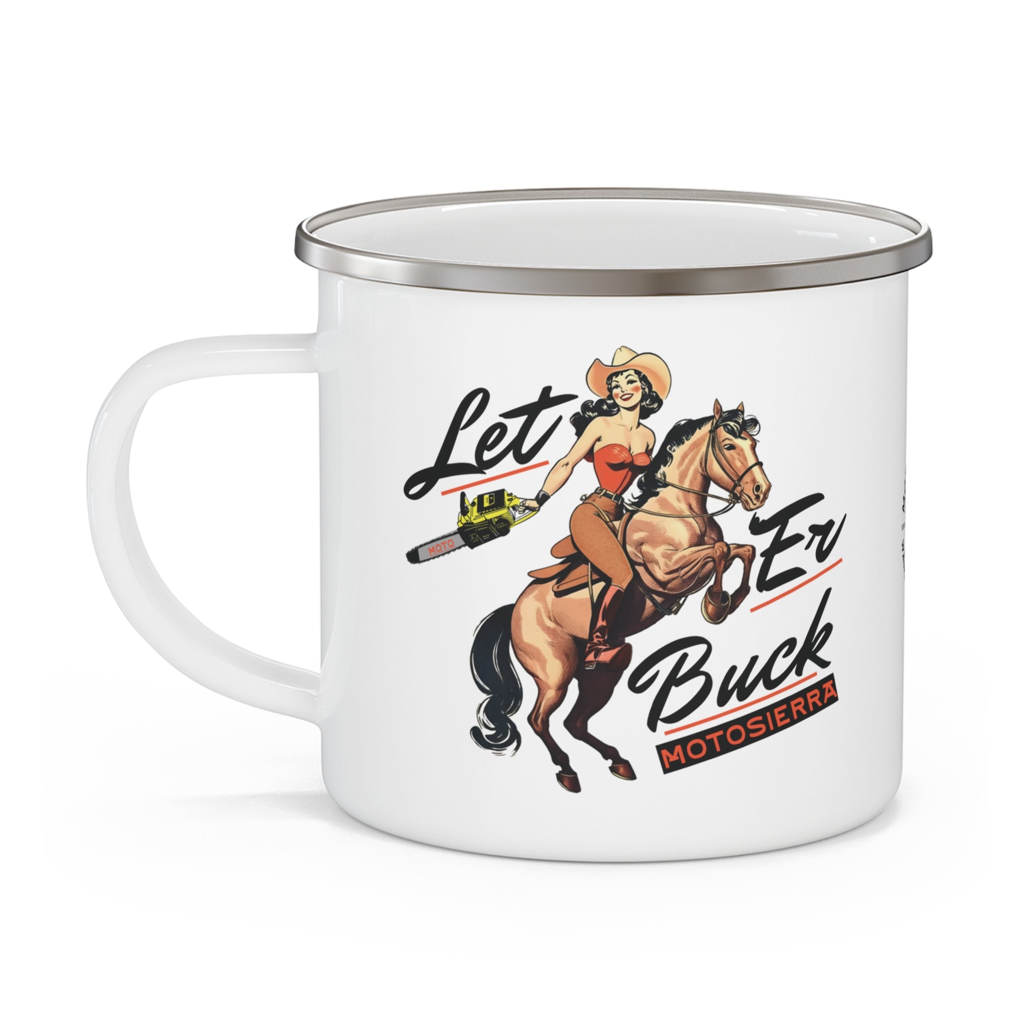 Let 'Er Buck Enamel Camping Mug