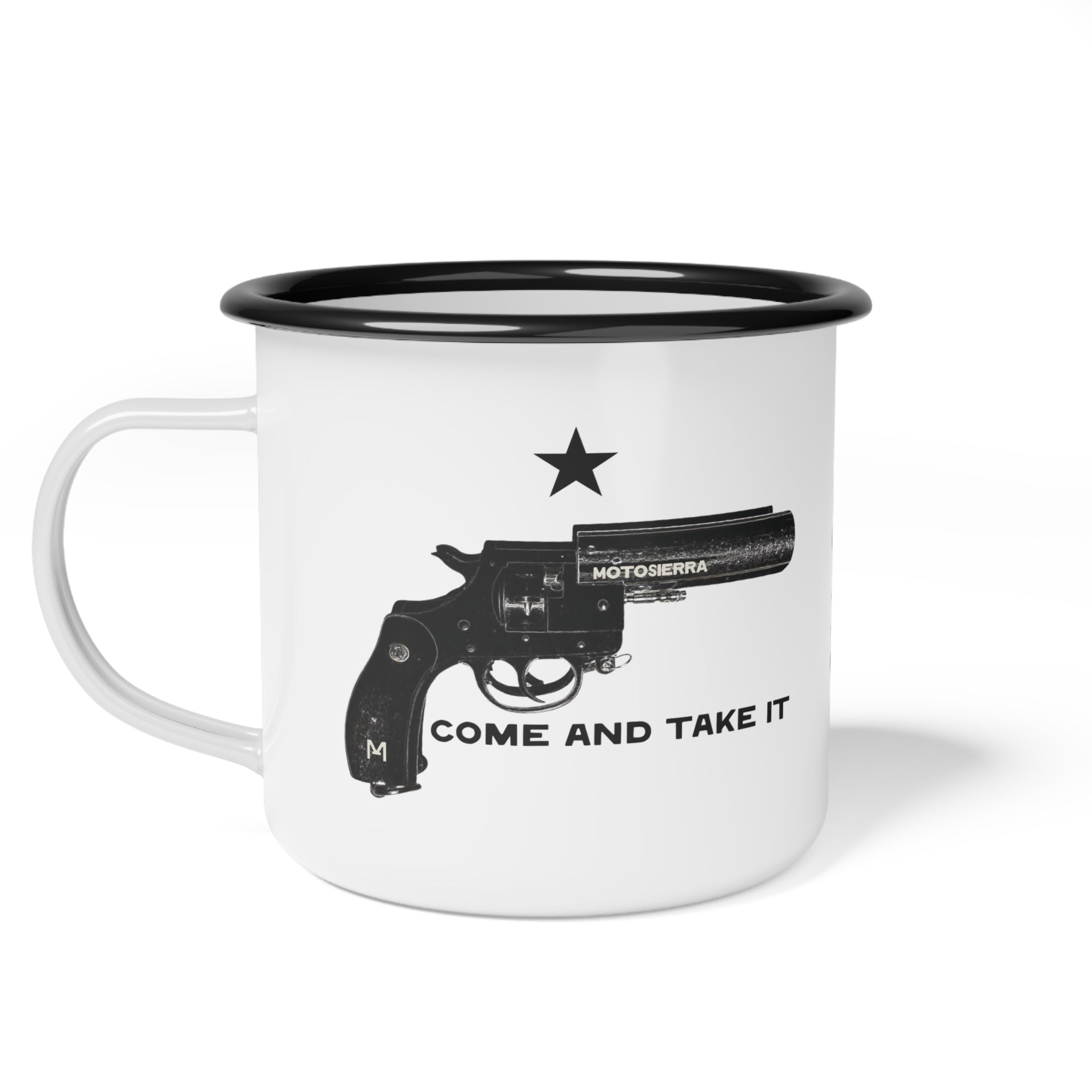 Come And Take It Enamel Camp Cup