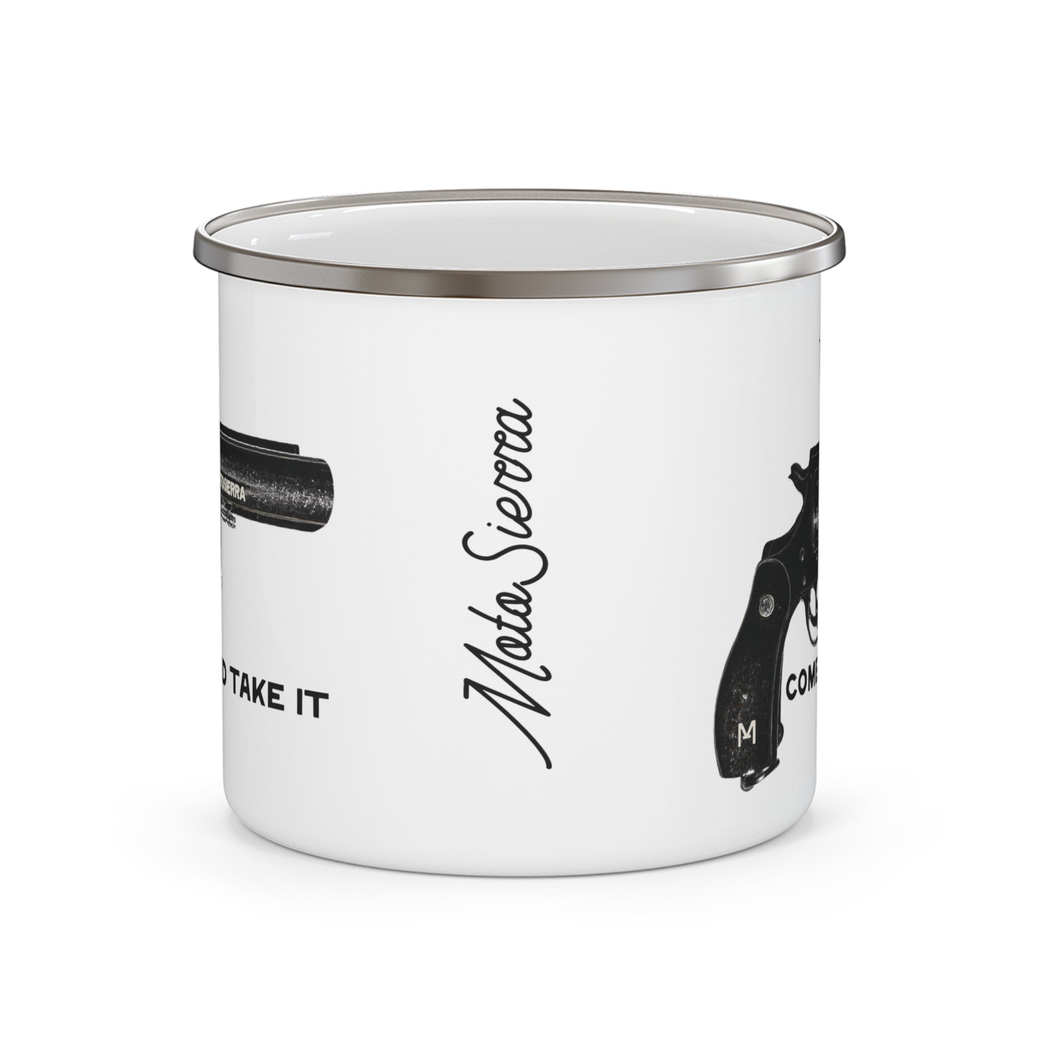 Come And Take It Enamel Camping Mug
