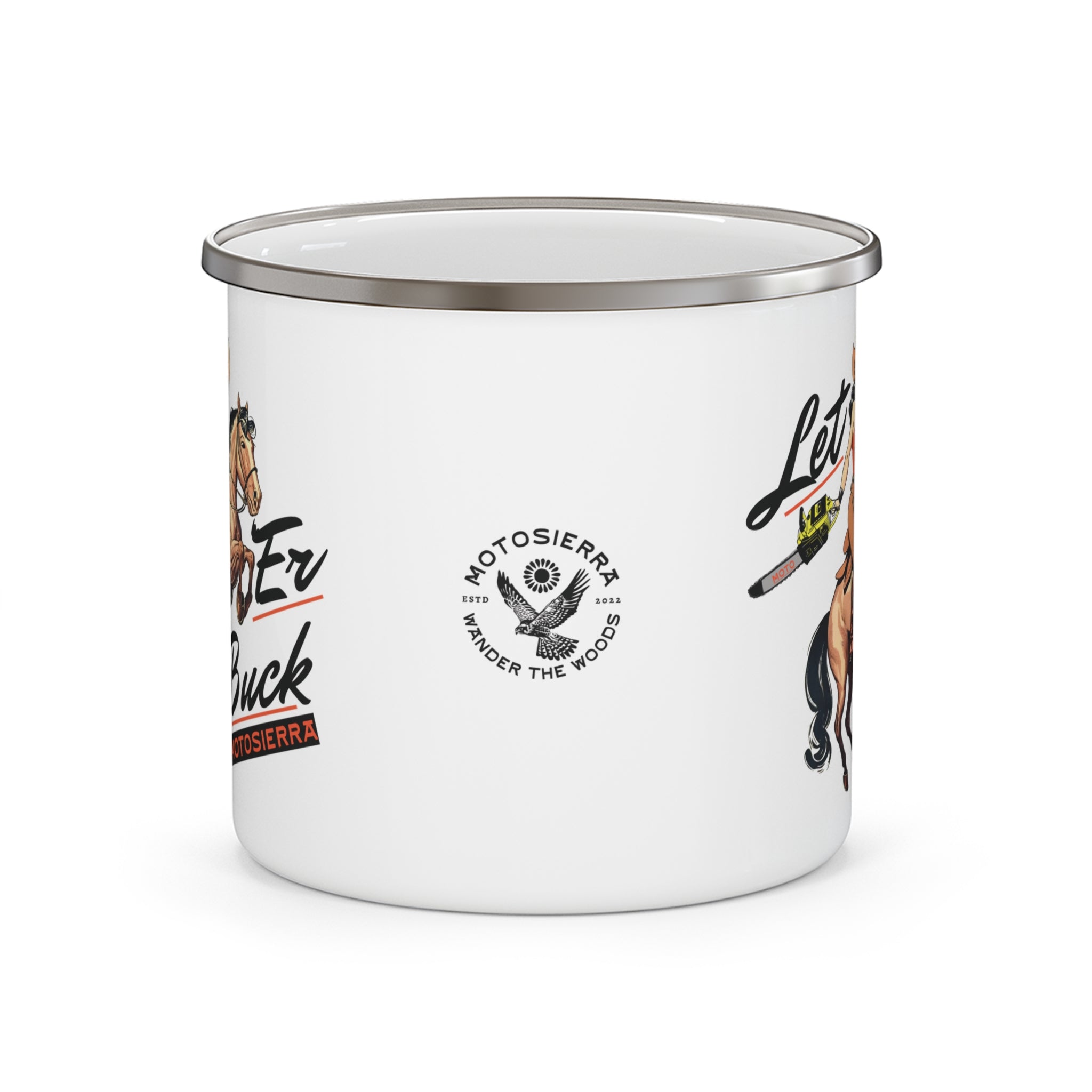 Let 'Er Buck Enamel Camping Mug